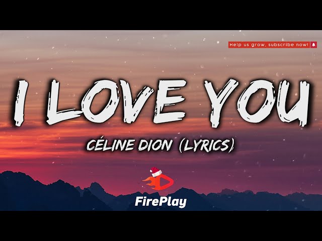 i love you song by celine dion